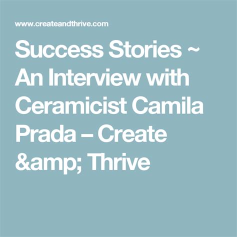 camila prada sample sale|Success Stories ~ An Interview with Ceramicist .